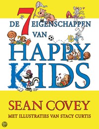 De zeven eigenschappen voor Happy Kids