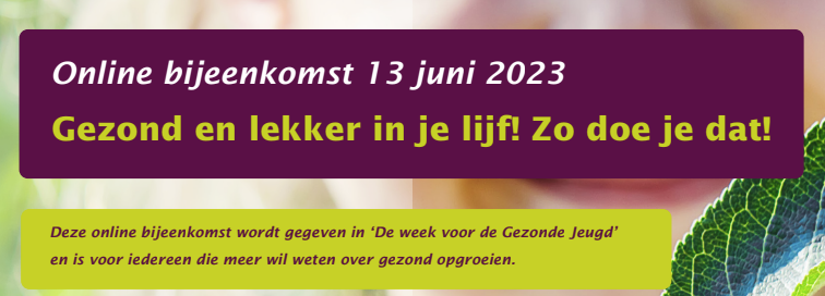 Online bijeenkomst GGD Gezond en lekker in je lijf!