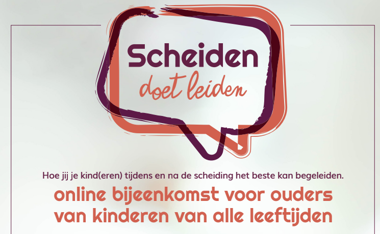 Online bijeenkomst voor ouders . Scheiden doet leiden