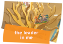The Leader in Me